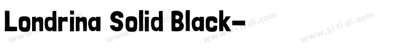 Londrina Solid Black字体转换